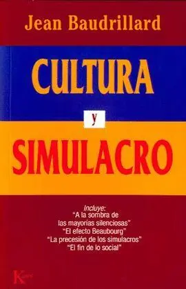 CULTURA Y SIMULACRO
