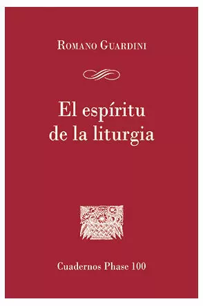 ESPÍRITU DE LA LITURGIA, EL
