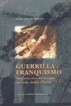 GUERRILLA Y FRANQUISMO