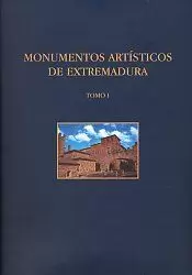 MONUMENTOS ARTÍSTICOS DE EXTREMADURA.