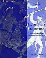 LA IMAGEN Y EL OLVIDO