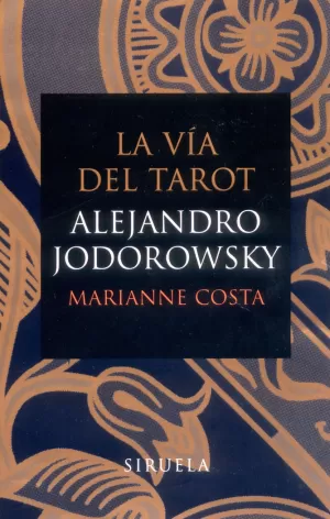 LA VÍA DEL TAROT (FLEXIBOOK)