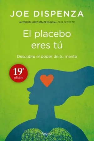 EL PLACEBO ERES TÚ