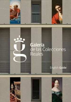 GALERIA DE LAS COLECCIONES REALES ENGLISH GUIDE