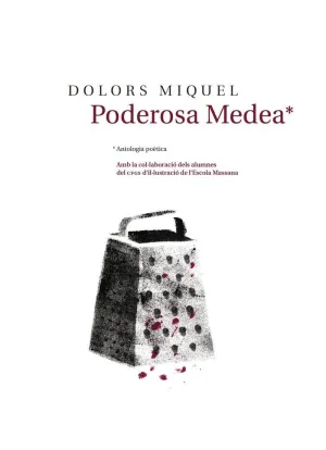 PODEROSA MEDEA