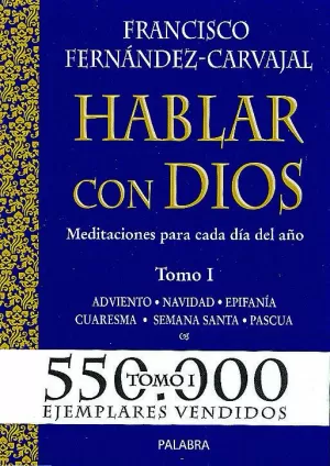 HABLAR CON DIOS. TOMO I