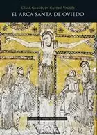 EL ARCA SANTA DE OVIEDO