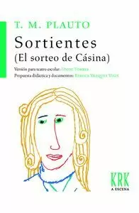SORTIENTES (EL SORTEO DE CÁSINA)