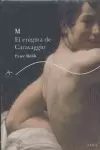 M. EL ENGIMA DE CARAVAGGIO