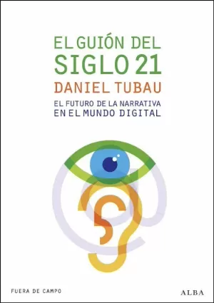 EL GUIÓN DEL SIGLO 21