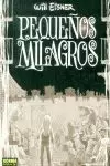 PEQUEÑOS MILAGROS (COL. EISNER 9)