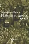 PLASENCIA EN LLAMAS (1931-1939)