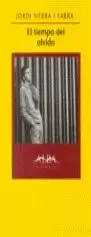 EL TIEMPO DEL OLVIDO