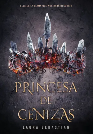 PRINCESA DE CENIZAS (PRINCESA DE CENIZAS 1)
