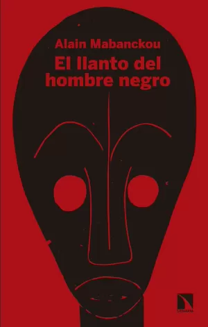 EL LLANTO DEL HOMBRE NEGRO