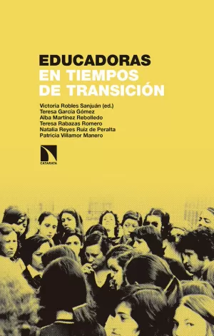 EDUCADORAS EN TIEMPOS DE TRANSICIÓN