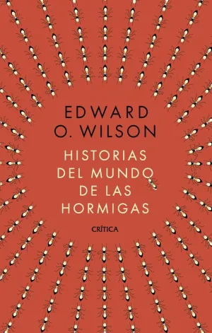 HISTORIA DEL MUNDO DE LAS HORMIGAS