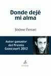 DONDE DEJÉ MI ALMA