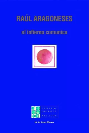 EL INFIERNO COMUNICA