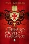TESORO OCULTO DE LOS TEMPLARIOS, EL