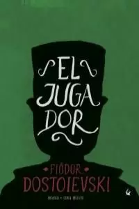 EL JUGADOR (2ª EDICIÓN)