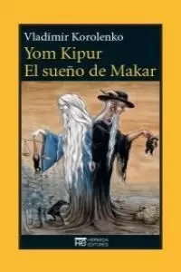 YOM KIPUR Y EL SUEÑO DE MAKAR