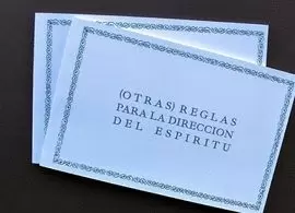 OTRAS REGLAS PARA LA DIRECCIÓN DEL ESPÍRITU