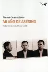 MI AÑO DE ASESINO