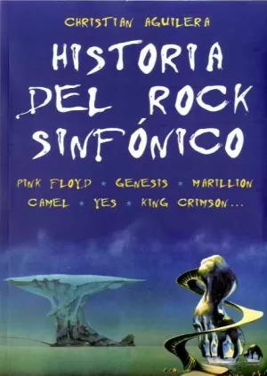 HISTORÍA DEL ROCK SINFÓNICO