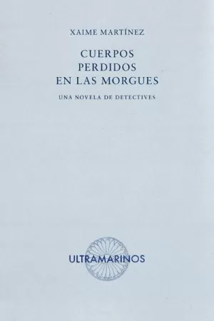 CUERPOS PERDIDOS EN LAS MORGUES