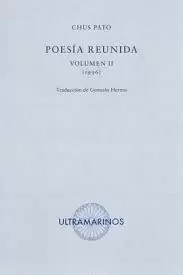 POESÍA REUNIDA. VOL. II