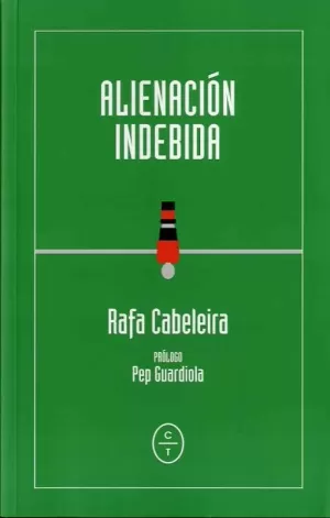 ALIENACIÓN INDEBIDA