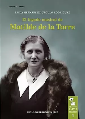 EL LEGADO MUSICAL DE MATILDE DE LA TORRE