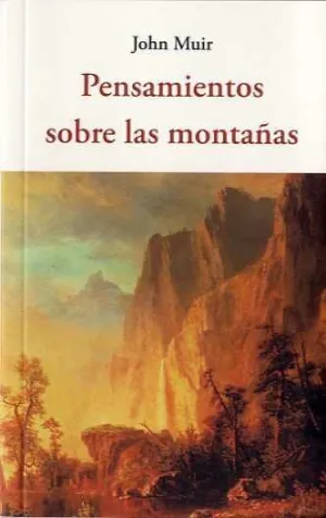 PENSAMIENTO SOBRE LAS MONTAÑAS
