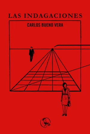 LAS INDAGACIONES