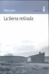 LA TIERRA RETIRADA