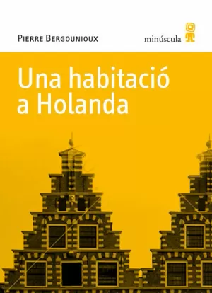 UNA HABITACIÓ A HOLANDA
