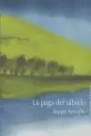 LA PAGA DEL SÁBADO