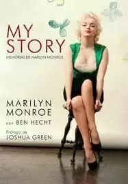 MY STORY MEMORIAS MARILYN MONROE