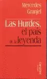 LAS HURDES, EL PAÍS DE LA LEYENDA