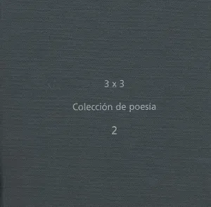 3 X 3. COLECCIÓN DE POESÍA. 2