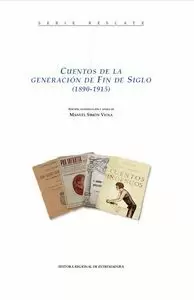 CUENTOS DE LA GENERACIÓN DE FIN DE SIGLO