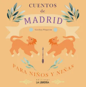 CUENTOS DE MADRID PARA NIÑOS Y NIÑAS