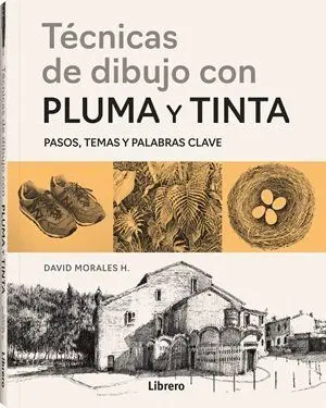 TECNICAS DE DIBUJO CON PLUMA Y TINTA