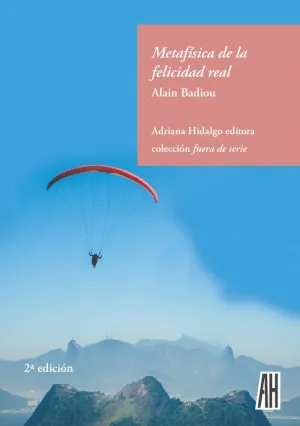 METAFÍSICA DE LA FELICIDAD REAL