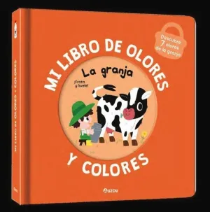 MI LIBRO DE OLORES Y COLORES. LA GRANJA