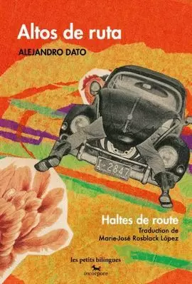 ALTOS DE RUTA / HALTS DE ROUTE