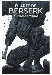 EL ARTE DE BERSERK