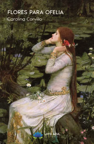 FLORES PARA OFELIA