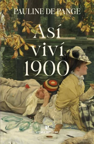 ASÍ VIVÍ 1900